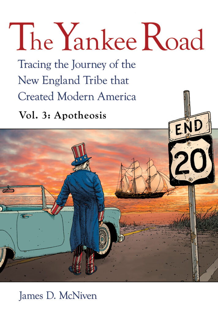 The Yankee Road Volume 3: Apotheosis
